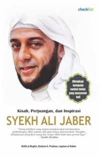 KISAH, PERJUANGAN DAN INSPIRASI SYEKH ALI JABER