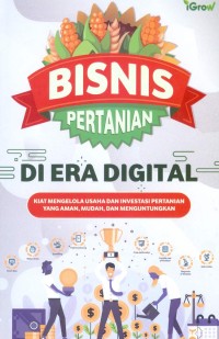 Bisnis Pertanian Di Era Digital