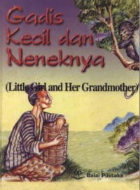 Gadis Kecil dan Neneknya