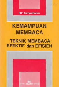 Kemampuan Teknik Membaca Efektif dan Efisien
