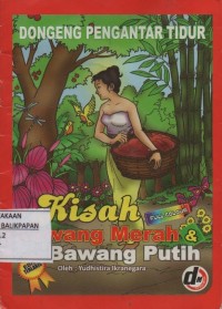 Kisah Bawang Merah & Bawang Putih