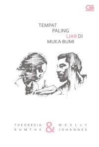 Tempat Paling Liar di Muka Bumi